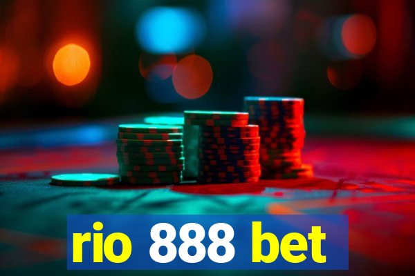 rio 888 bet